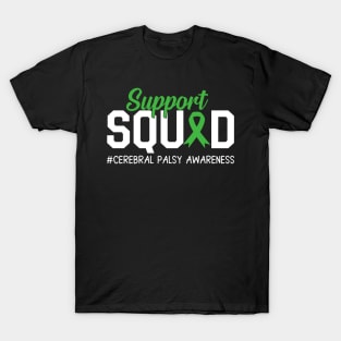 Cerebral Palsy Awareness Support Squad T-Shirt